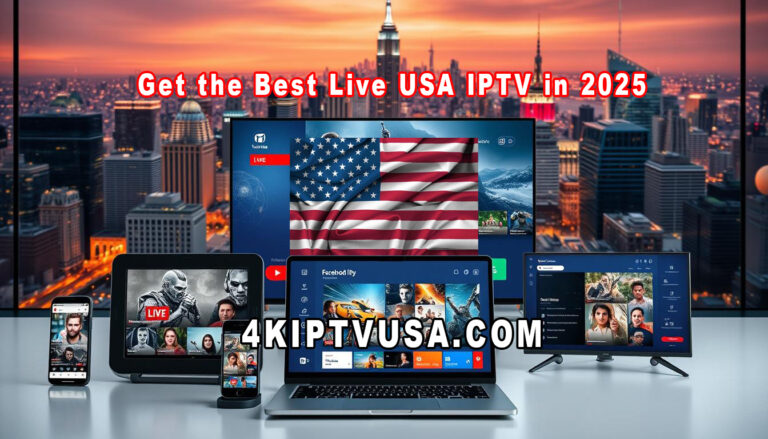 Get the Best Live USA IPTV in 2025